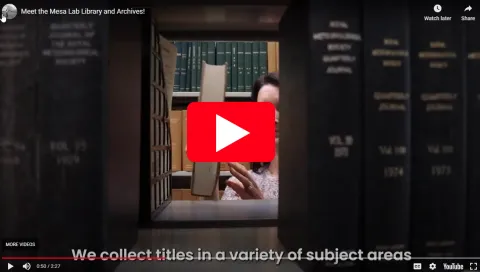 Meet the Mesa Lab Library and Archives